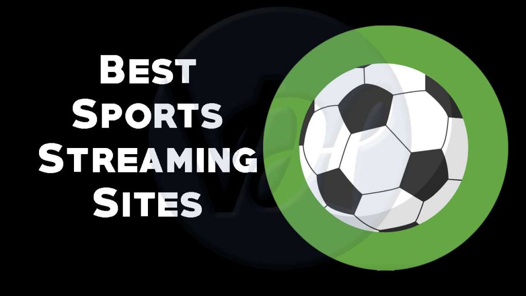 free football streaming sites 2019